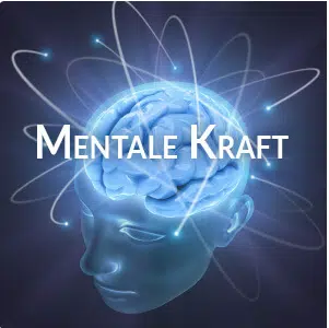 MENTALE KRAFT